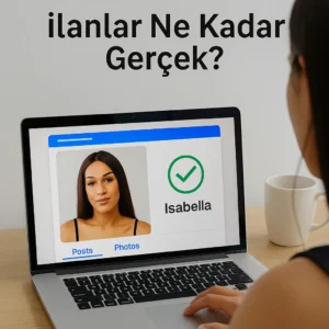 Travesti İlanları Ne Kadar Gerçek?