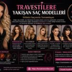Travestilere Yakışan Saç Modelleri
